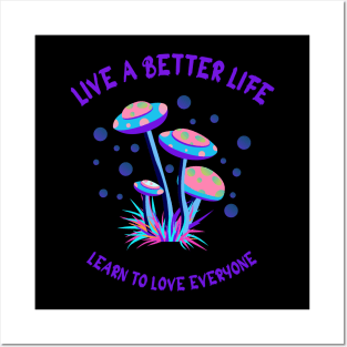 LIVE A BETTER LIFE Posters and Art